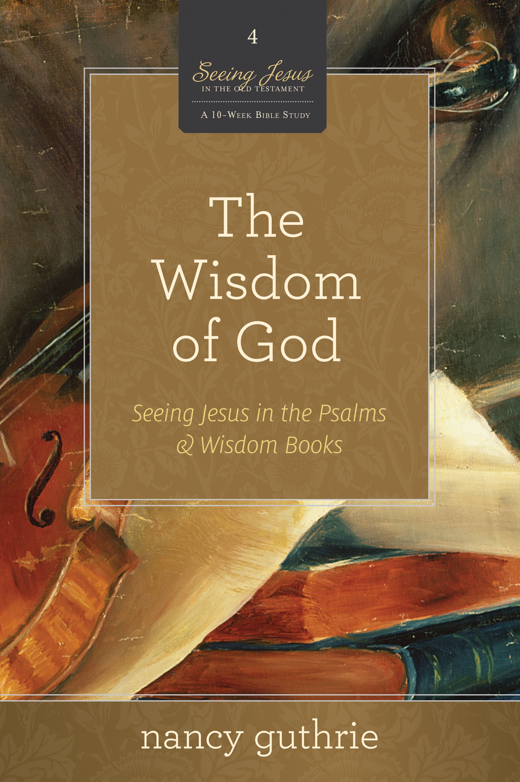 Image of The Wisdom of God (A 10-week Bible Study) other