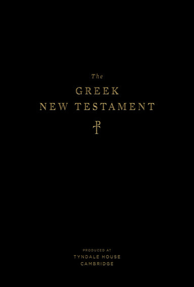 Image of Greek New Testament, Produced at Tyndale House, Cambridge other