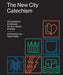 Image of The New City Catechism other