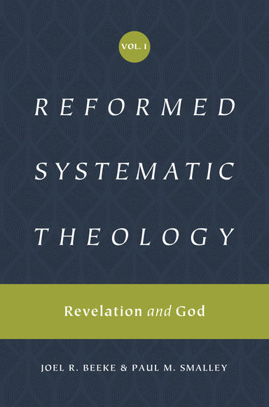 Image of Reformed Systematic Theology, Volume 1: Volume 1: Revelation and God other