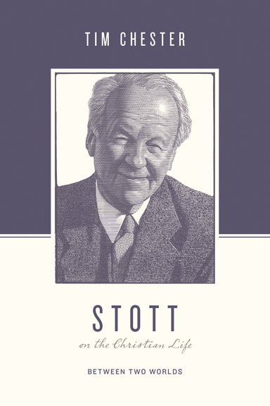 Image of Stott on the Christian Life other