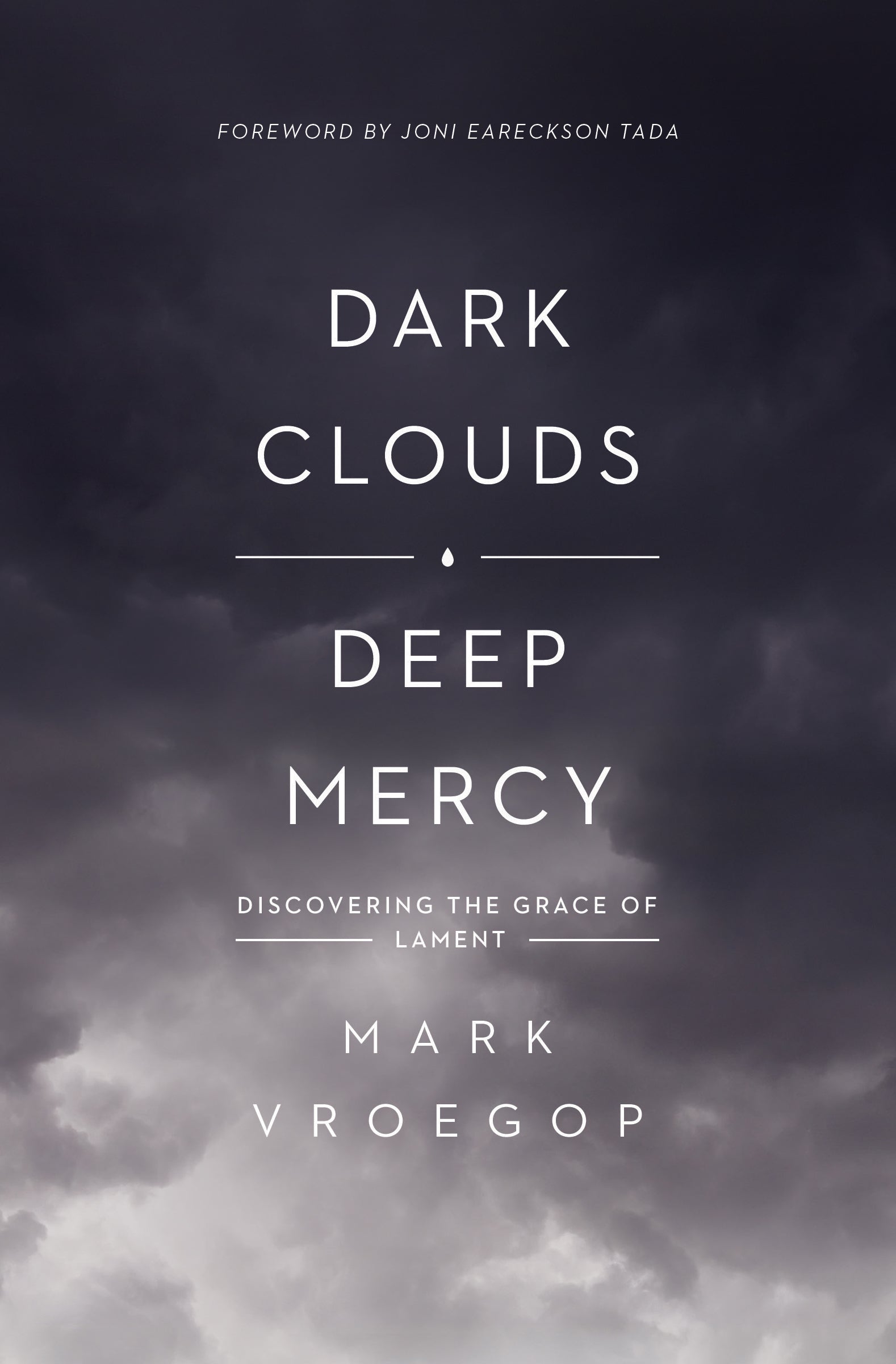 Image of Dark Clouds, Deep Mercy other