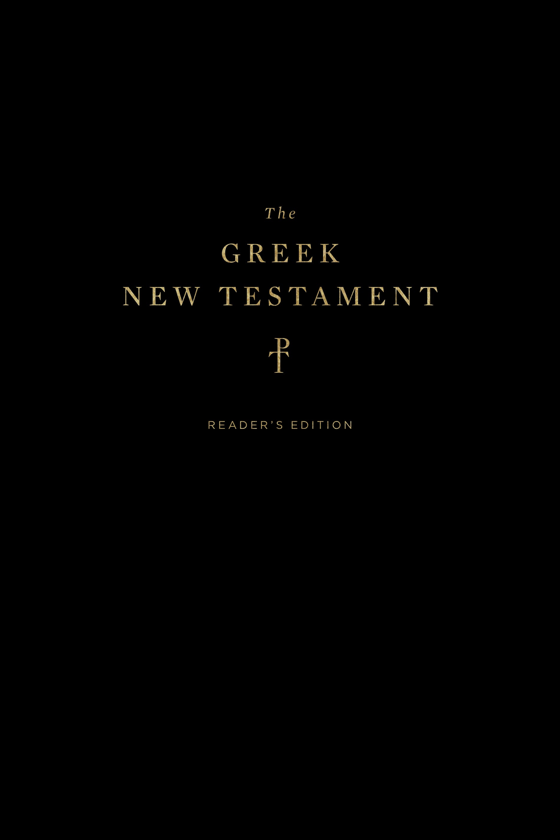 Image of The Greek New Testament, Produced at Tyndale House, Cambridge, Reader's Edition other