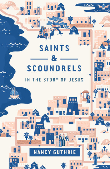 Image of Saints and Scoundrels in the Story of Jesus other