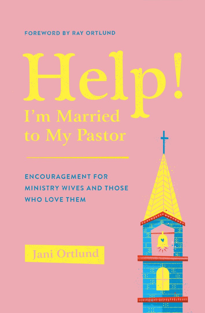 Image of Help! I'm Married to My Pastor other