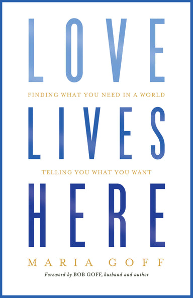 Image of Love Lives Here other