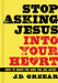 Image of Stop Asking Jesus Into Your Heart other