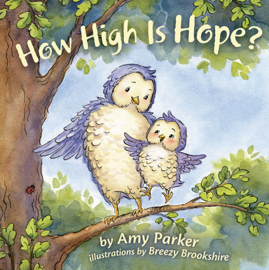 Image of How High Is Hope? (Padded Board Book) other