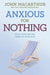 Image of Anxious For Nothing other