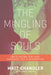 Image of The Mingling of Souls other