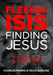 Image of Fleeing ISIS, Finding Jesus other