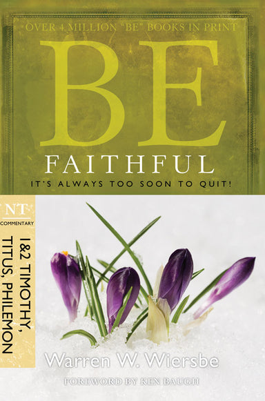 Image of Be Faithful 1&2 Timothy Titus Philemon other