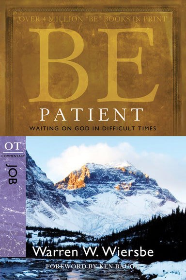 Image of Be Patient  Job other
