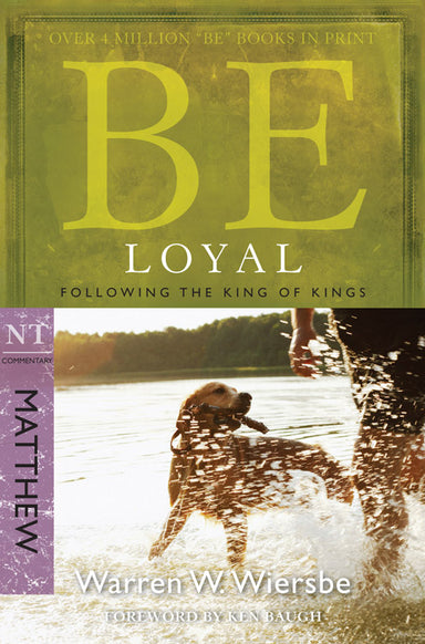 Image of Be Loyal - Matthew other