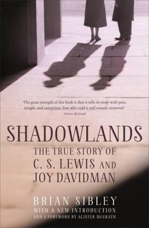 Image of Shadowlands True Story Of Cs Lewis And Joy Davidman other