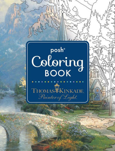 Image of Posh Colouring Book: Thomas Kinkade Painter of Light other