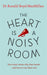 Image of The Heart is a Noisy Room other