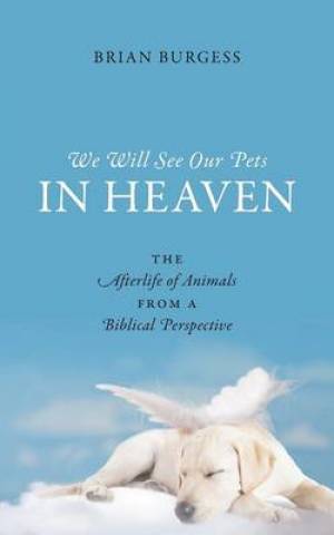 Image of We Will See Our Pets in Heaven other