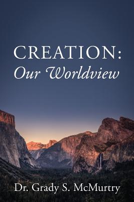 Image of Creation: Our Worldview other