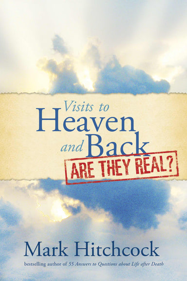 Image of Visits to Heaven and Back: Are They Real? other