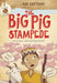 Image of The Big Pig Stampede other
