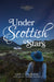 Image of Under Scottish Stars other