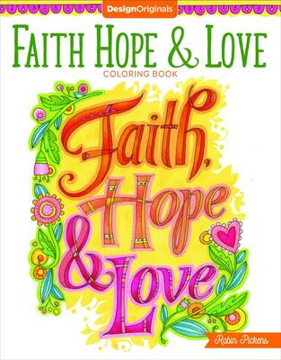 Image of Faith, Hope & Love Coloring Book: Including Designs for Bible Journaling other