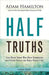 Image of Half Truths [Large Print] other