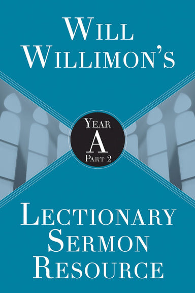 Image of Will Willimon's Lectionary Sermon Resource other