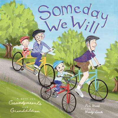 Image of Someday We Will: A Book for Grandparents and Grandchildren other