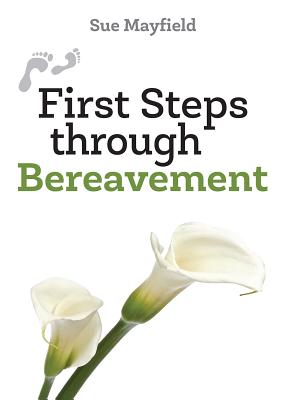 Image of First Steps Through Bereavement other