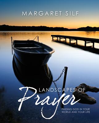 Image of Landscapes of Prayer: Finding God in Your World and Your Life other
