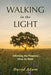 Image of Walking in the Light: Affirming the Presence Hour by Hour other