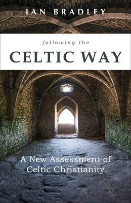 Image of Following the Celtic Way: A New Assessment of Celtic Christianity other