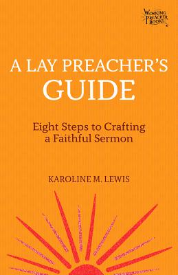 Image of A Lay Preacher's Guide: How to Craft a Faithful Sermon other