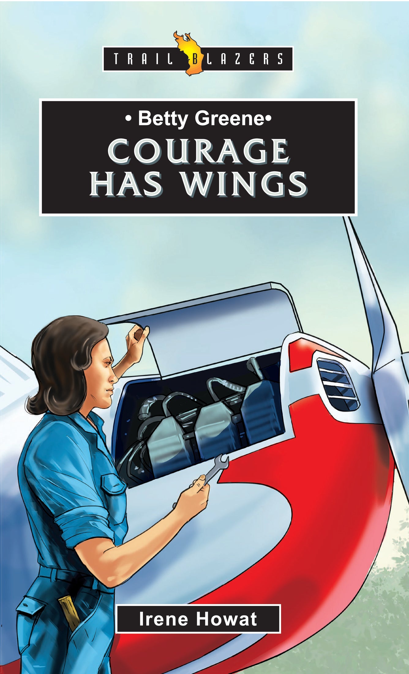Image of Betty Greene - Courage Has Wings other