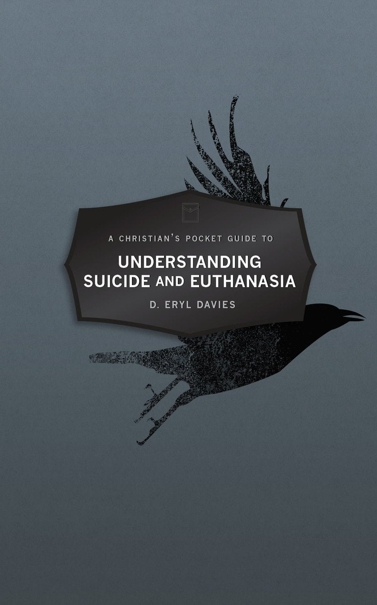 Image of A Christian’s Pocket Guide to Understanding Suicide and Euthanasia other