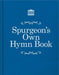 Image of Spurgeon's Own Hymn Book other