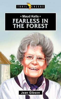 Image of Maud Kells: Fearless in the Forest other