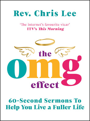 Image of The Omg Effect: 60-Second Sermons to Live a Fuller Life other