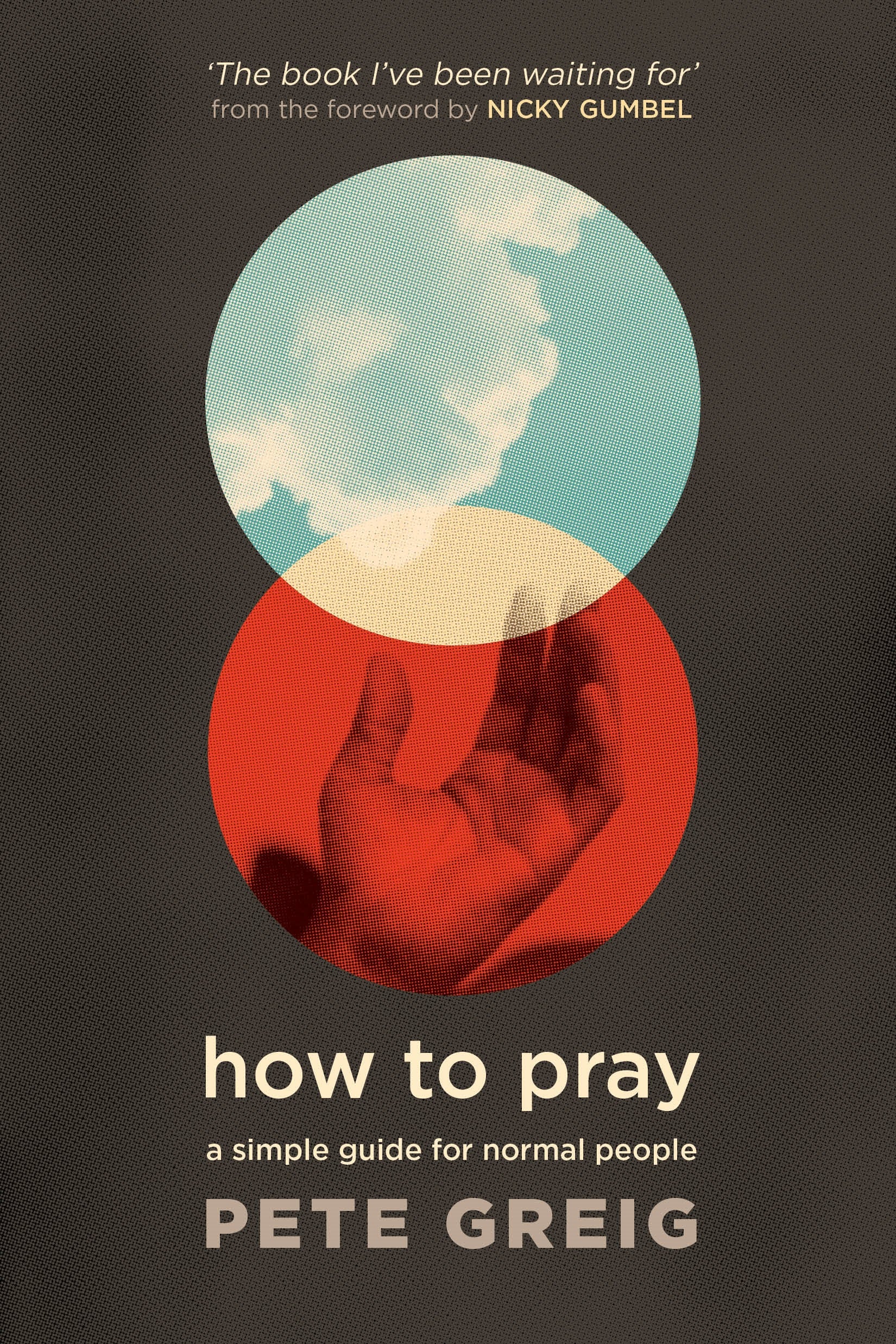 Image of How to Pray: A Simple Guide for Normal People other