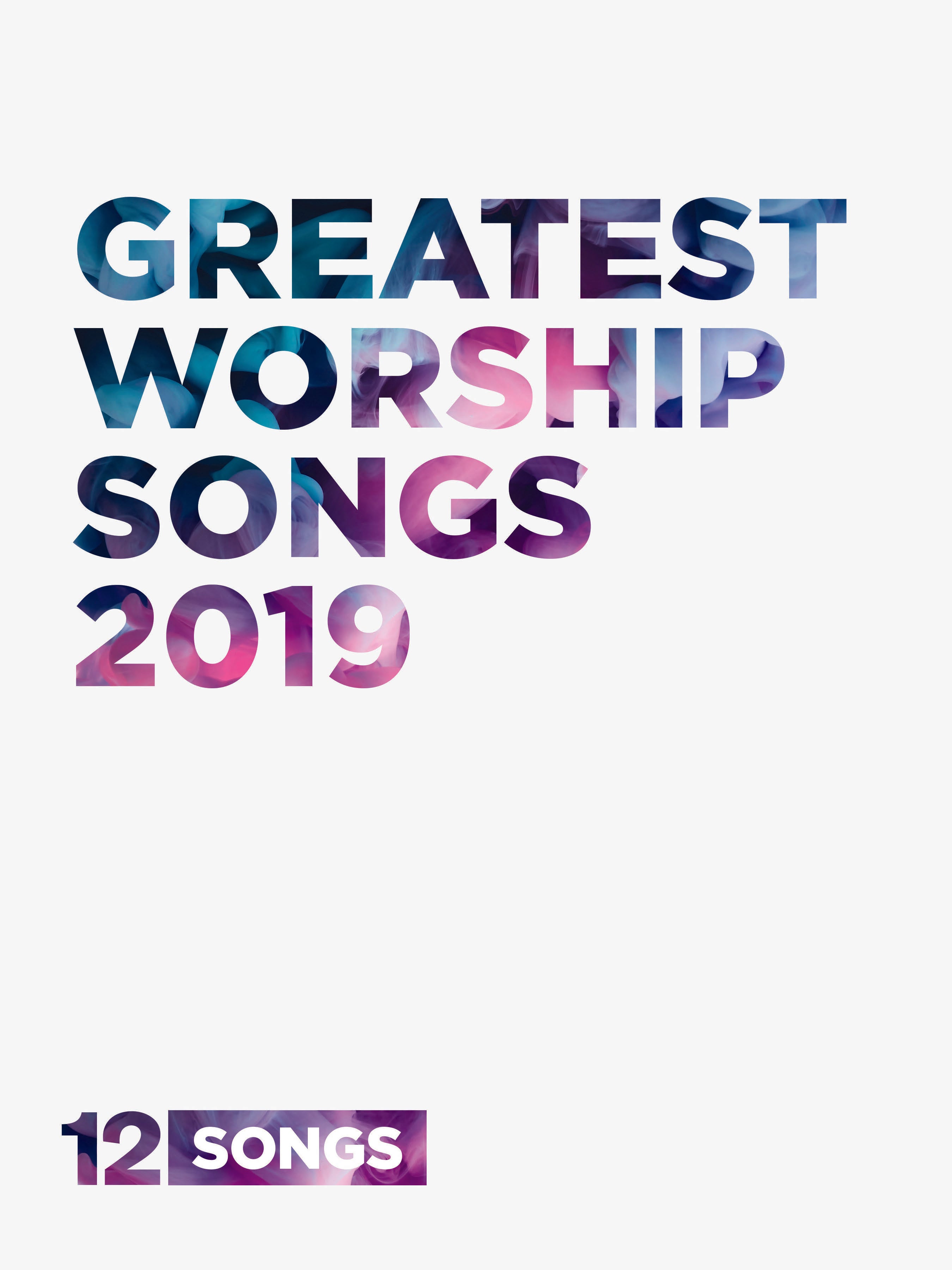 Image of Greatest Worship Songs 2019 Songbook other