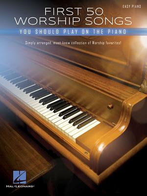 Image of First 50 Worship Songs You Should Play on Piano other