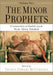 Image of The Minor Prophets: A Commentary on Obadiah, Jonah, Micah, Nahum, Habakkuk other