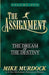 Image of The Assignment Vol. 1: The Dream & The Destiny other