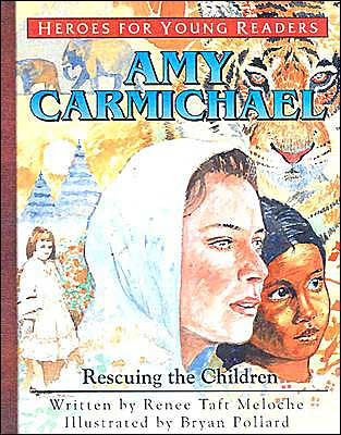Image of Amy Carmichael: Rescuing The Children other