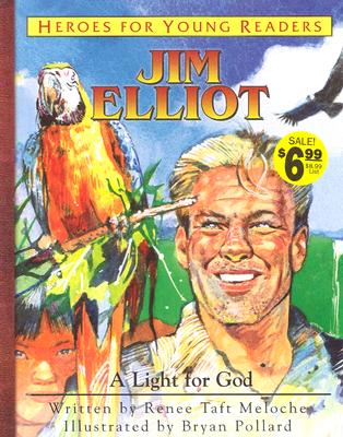 Image of Jim Eliott: A Light For God other