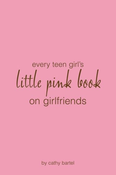 Image of Every Teen Girl's Little Pink Book On Girlfriends other