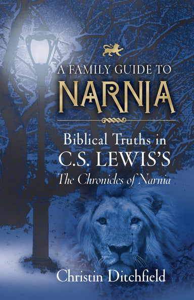 Image of A Family Guide to Narnia: Biblical Truths in C.S. Lewis's the Chronicles of Narnia other
