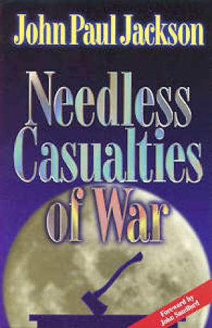 Image of Needless Casualties of War other